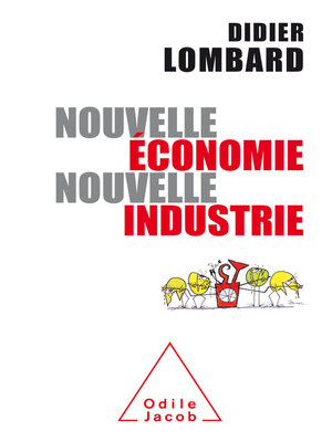 cover image of Nouvelle économie, nouvelle industrie